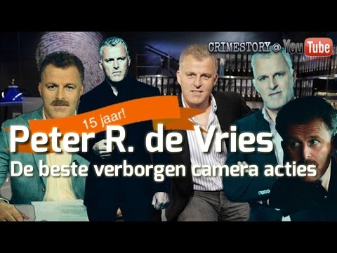 Peter R. de Vries - De beste verborgen camera acties