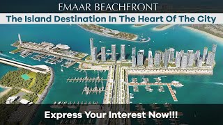 The Island Destination In The Heart Of The City - Emaar Beachfront