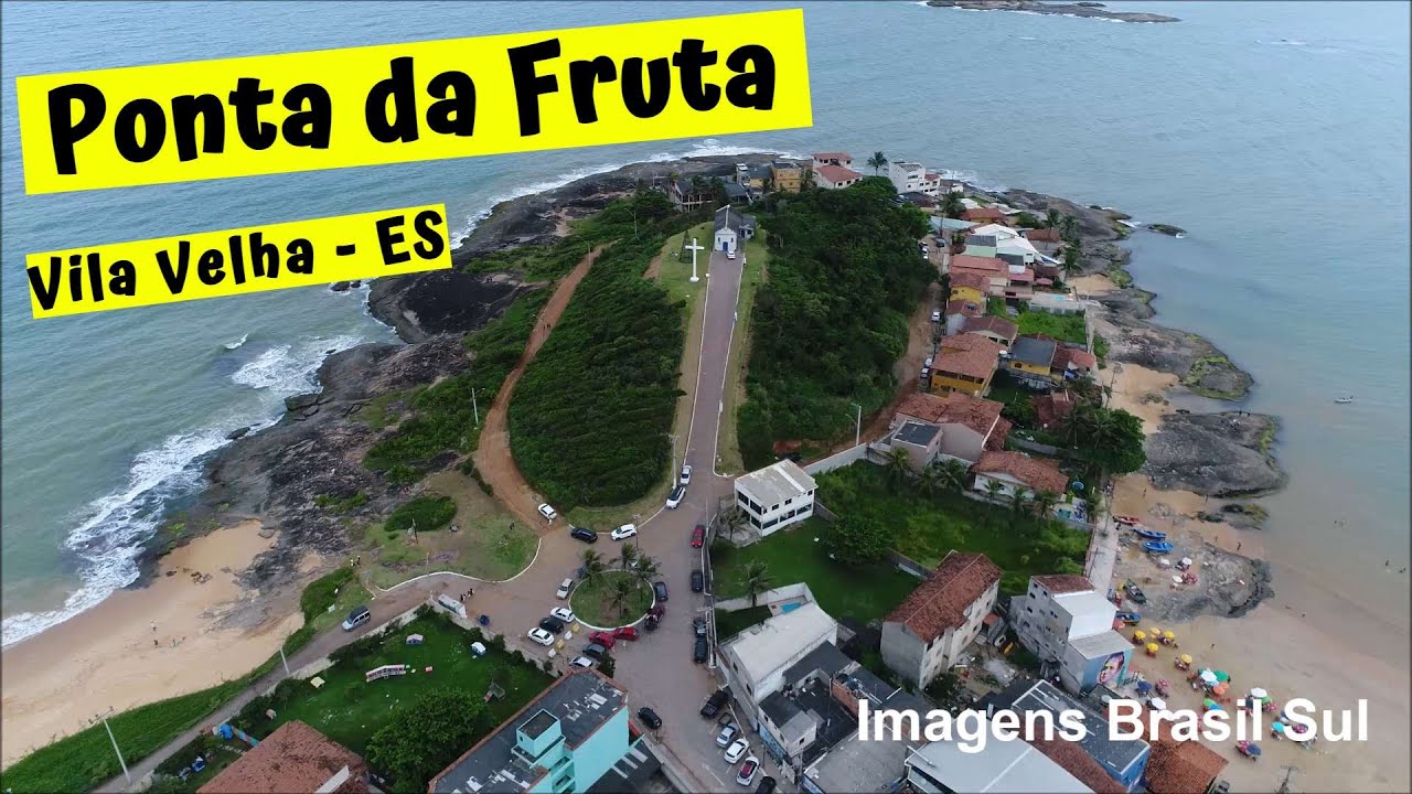 PONTA da FRUTA | VILA VELHA | ES (Aéreas Drone) © Todos os Direitos ...