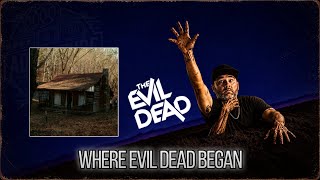 The Evil Dead (1981) Filming Locations | Evil Dead Series Part 1
