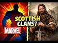 The Scottish Clan Roots of Marvel Characters