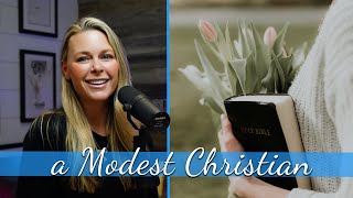 Modesty As a Christian   | Arise With Amber (EP161)