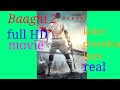 Baaghi 2 full HD movie kaise download kare!! Lettest movie