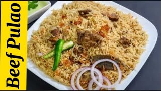 Beef Pulao Recipe Esay And Delicious Beef Pulao