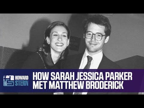 How Sarah Jessica Parker Met Matthew Broderick
