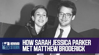 How Sarah Jessica Parker Met Matthew Broderick