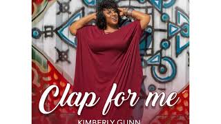 Kimberly Gunn - Clap for Me