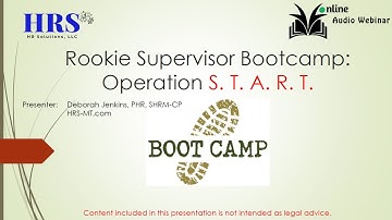 Rookie Supervisors Bootcamp – Operation S.T.A.R.T.