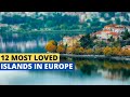 Exploring Europe's Most Loved Islands
