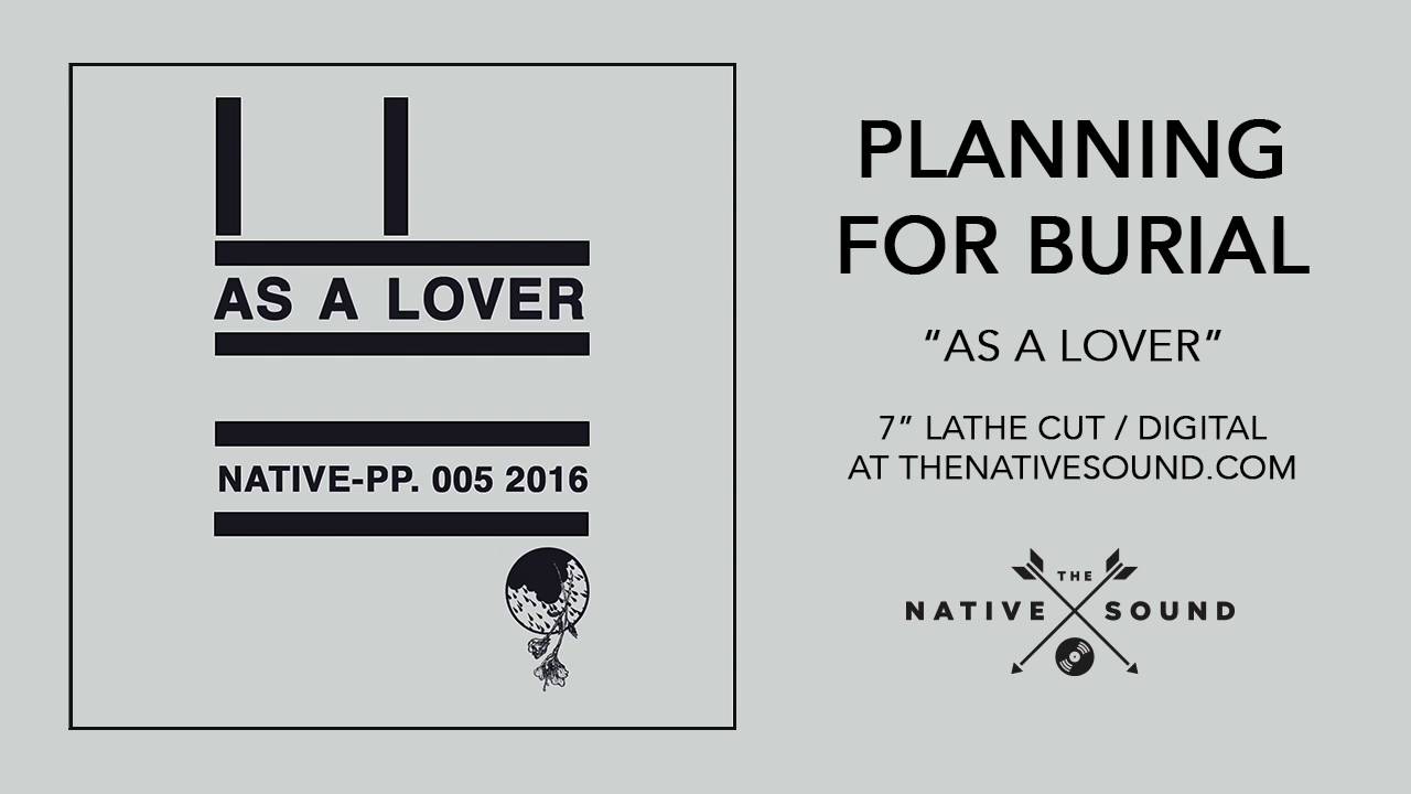Planning For Burial As A Lover (Audio) YouTube