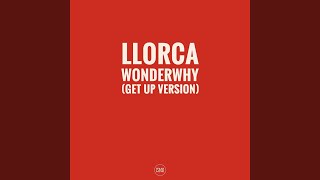 Wonder Why (Get up Remix)