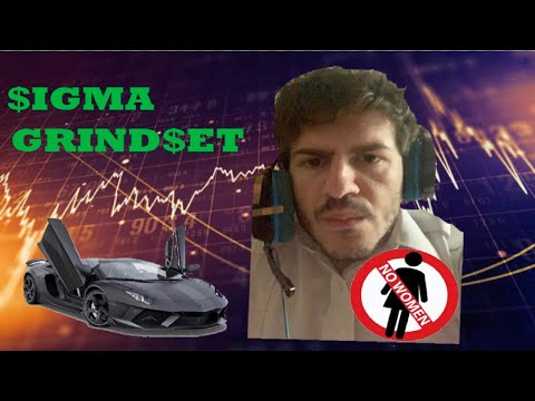 Sigma Male Grindset