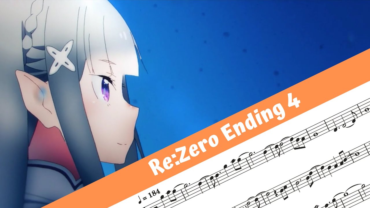 ReZero Ending 4 (Flute) YouTube