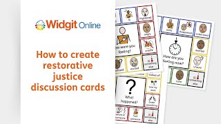 Widgit Online - How to Create Restorative Justice Discussion Cards