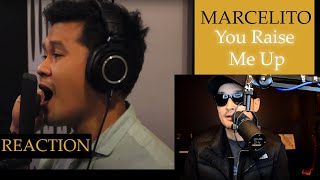 Vocal Reaction to Marcelito Pomoy You Raise Me Up Josh Groban