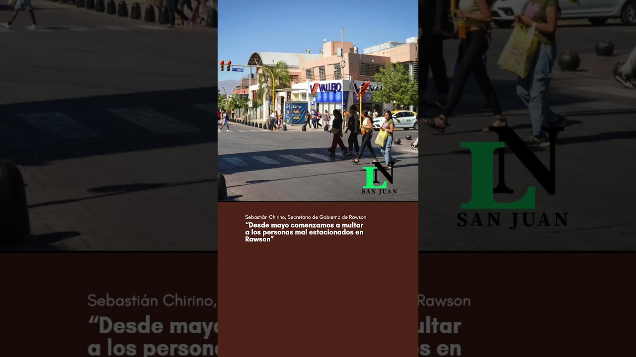 “Desde mayo comenzamos a multar a los personas mal estacionados en Rawson”