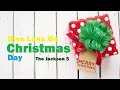 Give Love On Christmas Day  -  The Jackson 5 (Lyrics)