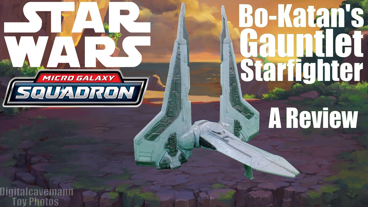 BoKatan's Gauntlet Starfighter A Star Wars Micro Galaxy Squadron