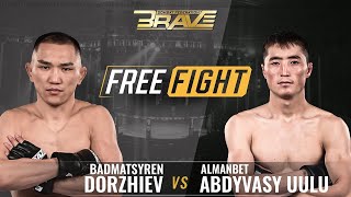 FREE MMA FIGHT | Badmatsyren Dorzhiev vs Almanbet Abdyvasy Uulu | BRAVE CF 51