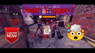 Death Trigger 2 | Sniper Shots🔫 Zombies💀