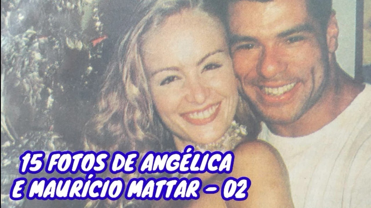 ANGÉLICA E MAURÍCIO MATTAR - 02 - FOTOS DE JORNAIS - YouTube