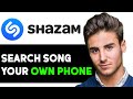 HOW TO SHAZAM A SONG ON YOUR OWN PHONE 2024! (FULL GUIDE)