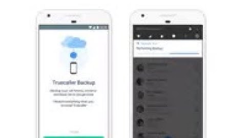 tech news: Truecaller Now Lets Android Users Back Up and Restore