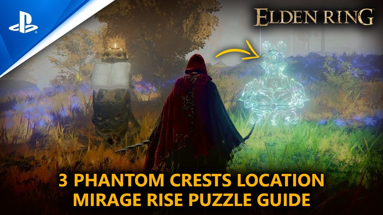 ELDEN RING | 3 Phantom Crests Location - How To Solve Mirage Rise Puzzle