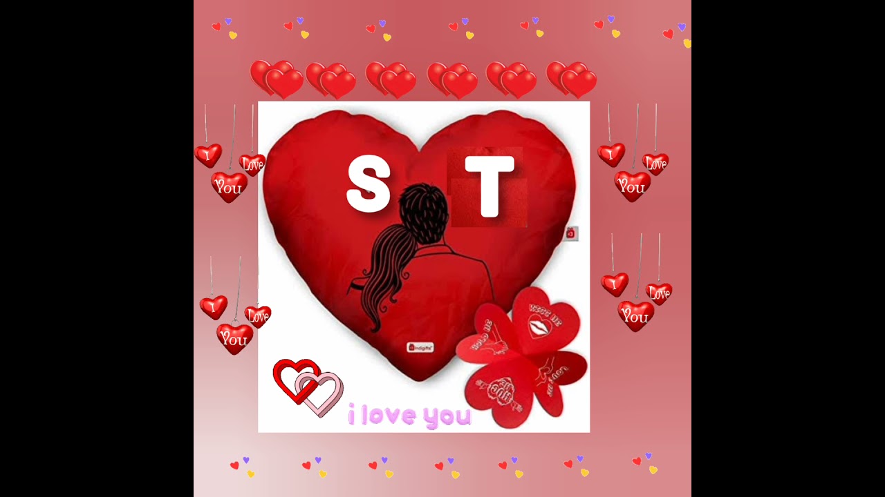 S Love T name WhatsApp status|S love T alphabet| ST letter|S T ...