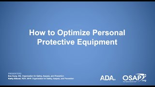 How to Optimize Personal Protective EquipmentHow to Optimize Personal Protective Equipment
