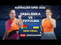 Aryna Sabalenka vs Elina Svitolina 🔴 LIVE | Australian Open 2026 SF | Women’s Singles Watchalong