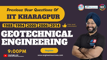 GEOTECH | PYQ of IIT Kharagpur | GATE 2022 Preparation |  | Revision | CIVIL | SOIL | FOUNDATION