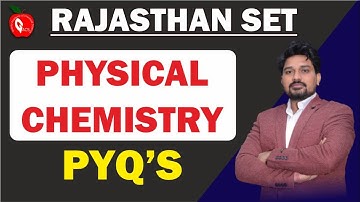 PHYSICAL CHEMISTRY||PREVIOUS YEAR QUESTION ||RAJASTHAN SET ||||DOWNLOAD GACS JAIPUR APP||JBSIR