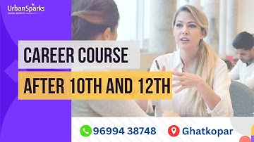 Best Career Courses After 10th and 12th