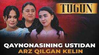 QAYNONASINING USTIDAN ARZ QILGAN KELIN | TUGUN 328 BO'LIM