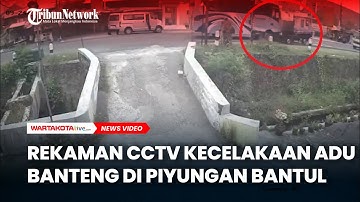 Rekaman CCTV Kecelakaan Adu Banteng di Piyungan Bantul, Sopir Pikap Meninggal