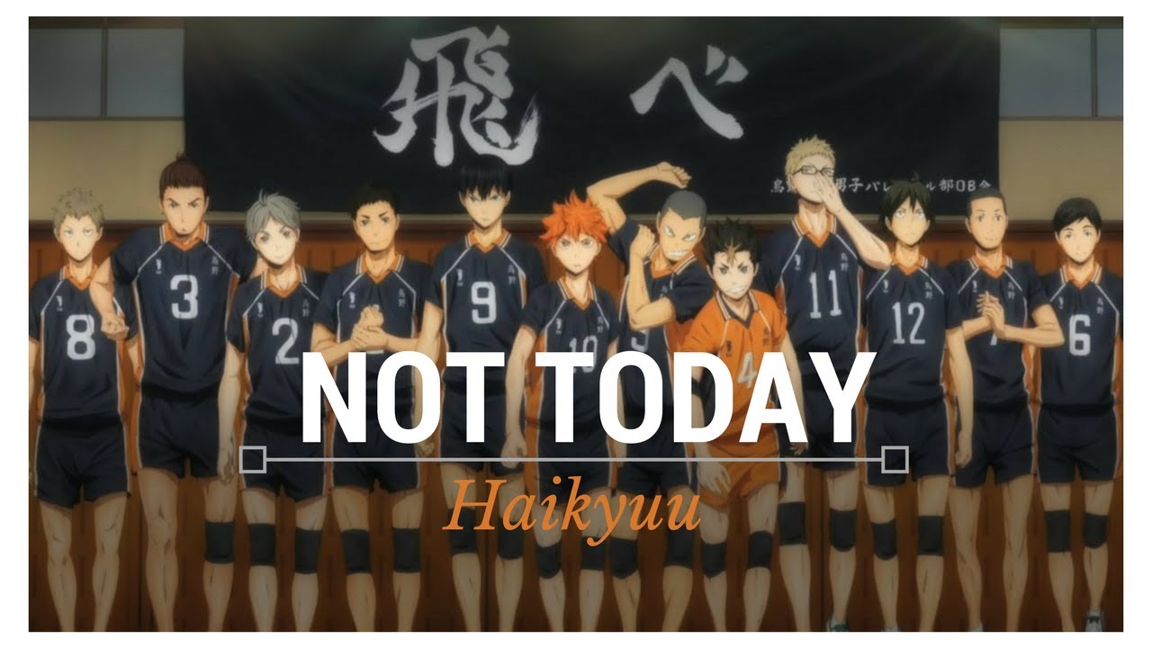 Haikyuu | Not Today - BTS (AMV)