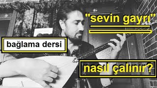 Sevin Gayrı, NASIL ÇALINIR? bağlama dersi.