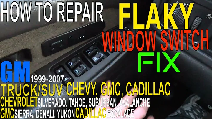 Chevy Silverado WINDOW Switch FLAKY How To FIX Power WINDOWS Switch Panel Troubleshooting GMC Sierra