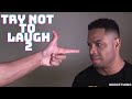 HODGETWINS TRY NOT TO LAUGH CHALLENGE 2 | 4 Reactors