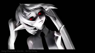 【MMD】Dirty Dirty