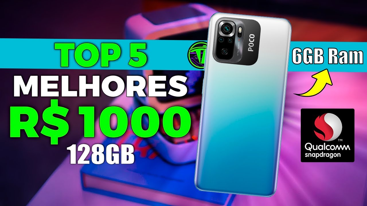 Os Melhores CELULARES até 1000 Reais (2024) BOM e BARATO - YouTube