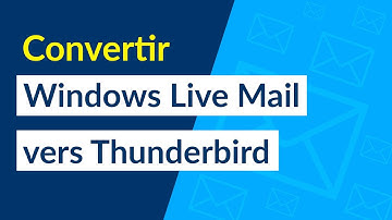 Comment déplacer Windows Live Mail vers Thunderbird?