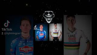 Mathieu Van Der Poel, Tadej Pogacar ,Wout Van Aert #trollfaceedit