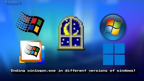 Ending winlogon.exe in different versions of windows!