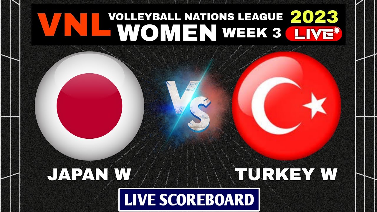 Japan vs Turkey | Live Score Update VNL Women 2023 - YouTube