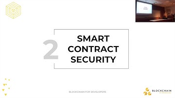 Smart Contract Security - Blockchain for Developers [Lecture 3]