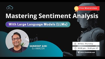 Free Masterclass: Mastering Sentiment Analysis with Large Language Models (LLMs)