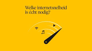 Welke internetsnelheid is écht nodig?