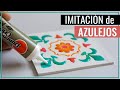 3 TÉCNICAS para IMITAR AZULEJOS - fácil y rápido